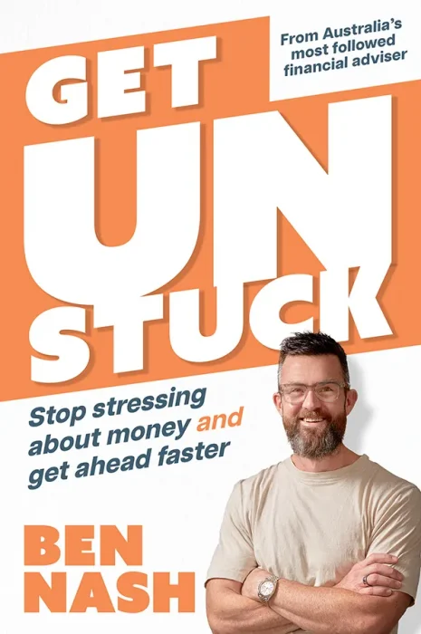 Get Unstuck: Stop Stressing about Money and Get Ahead Faster&#44; 2nd Edition