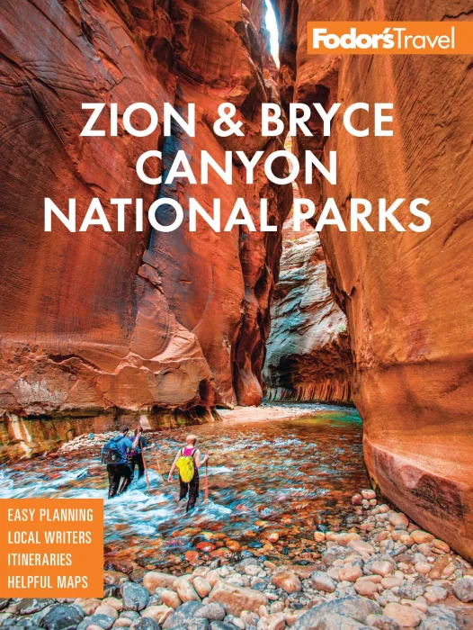 Fodor's InFocus Zion National Park (Fodor's Travel Guides)&#44; 3rd Edition