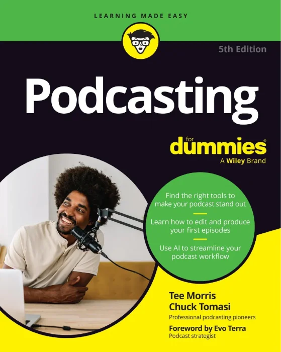 Podcasting For Dummies&#44; 5th Edition