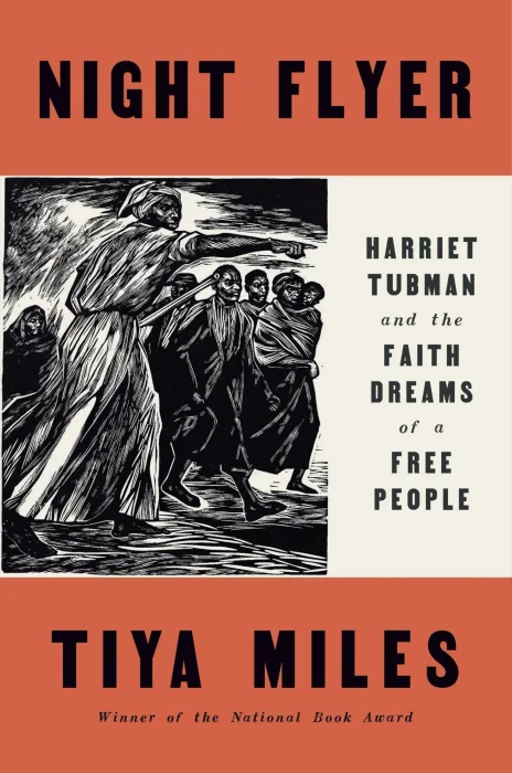 Night Flyer: Harriet Tubman and the Faith Dreams of a Free People (Significations)