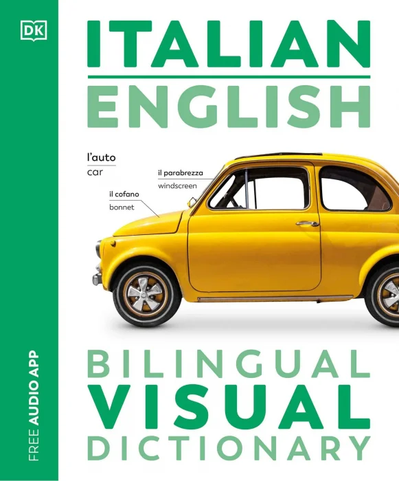 Italian English Bilingual Visual Dictionary (DK Bilingual Visual Dictionaries)&#44; New Edition