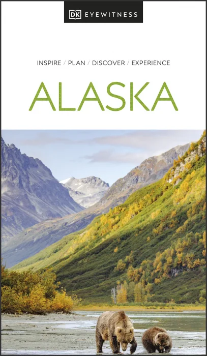 DK Eyewitness Alaska (DK Eyewitness Travel Guides)&#44; 2024 Edition