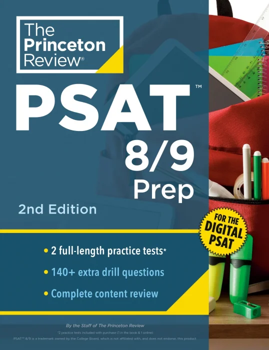 Princeton Review PSAT 8/9 Prep: 2 Practice Tests + Content Review + Strategies for the Digital PSAT 8/9&#44; 2nd Edition