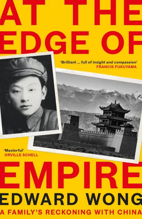 At the Edge of Empire: A Family's Reckoning With China&#44; UK Edition
