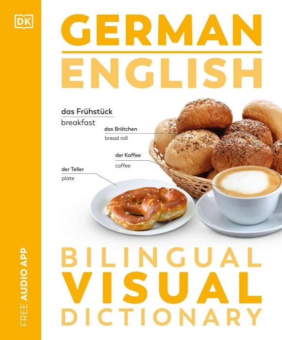 German English Bilingual Visual Dictionary (DK Bilingual Visual Dictionaries)&#44; New Edition