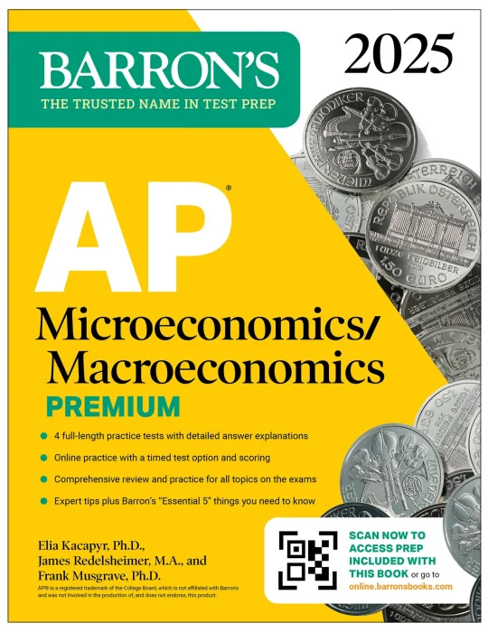 AP Microeconomics/Macroeconomics Premium&#44; 2025: 4 Practice Tests + Comprehensive Review + Online Practice