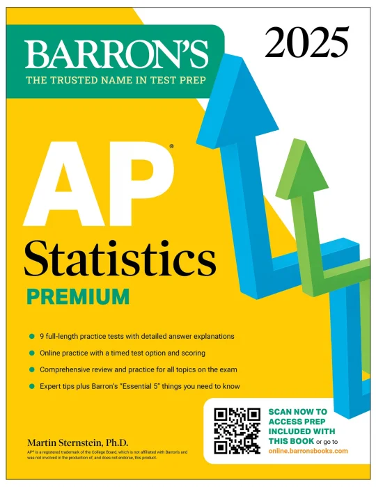 AP Statistics Premium&#44; 2025: 9 Practice Tests + Comprehensive Review + Online Practice (Barron's AP)