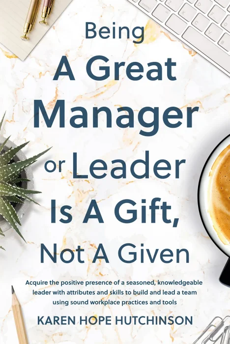 Being a Great Manager or Leader is a Gift&#44; Not a Given