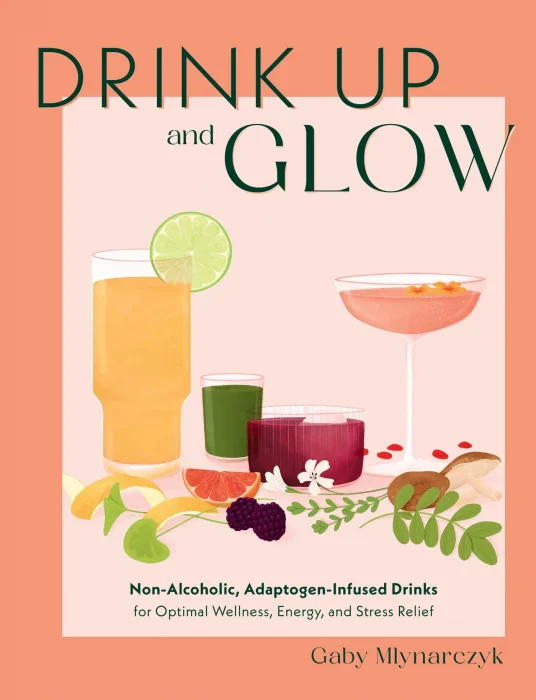 Drink Up and Glow: Non-Alcoholic&#44; Adaptogen-Infused Drinks for Optimal Wellness&#44; Energy&#44; and Stress Relief