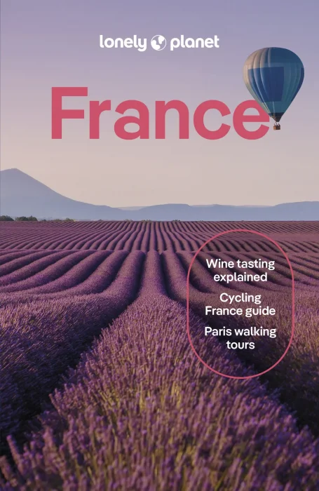 Lonely Planet France&#44; 15th Edition