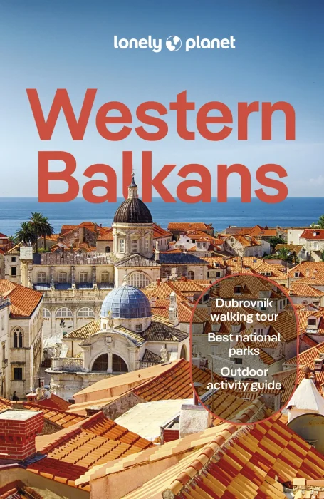Lonely Planet Western Balkans&#44; 4th Edition