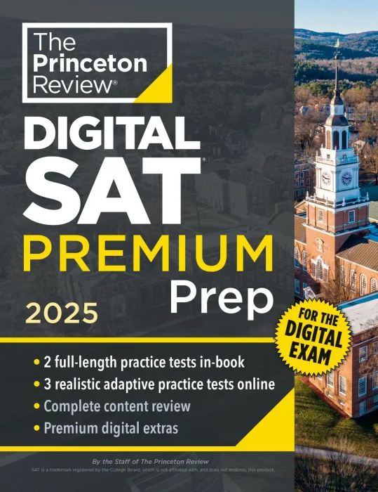 Princeton Review Digital SAT Premium Prep&#44; 2025 (College Test Preparation)