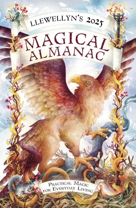 Llewellyn's 2025 Magical Almanac: Practical Magic for Everyday Living (Llewellyn's 2025 Calendars&#44; Almanacs & Datebooks)