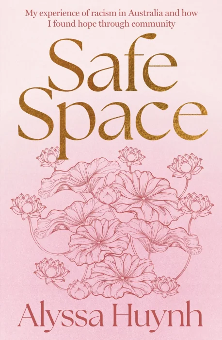 Safe Space: My experience of racism in Australia and how I found hope through community