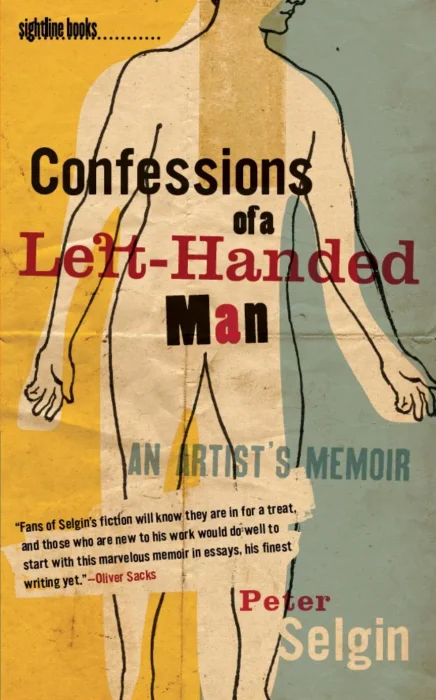 Confessions of a Left-Handed Man: An Artist's Memoir (Sightline Books)