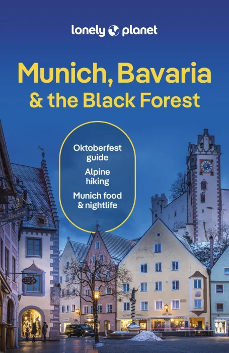 Lonely Planet Munich&#44; Bavaria & the Black Forest&#44; 8th Edition