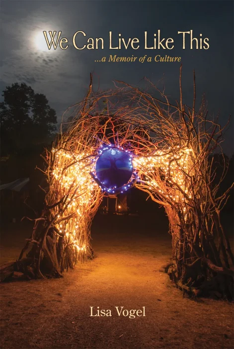 We Can Live Like This: A Memoir of a Culture