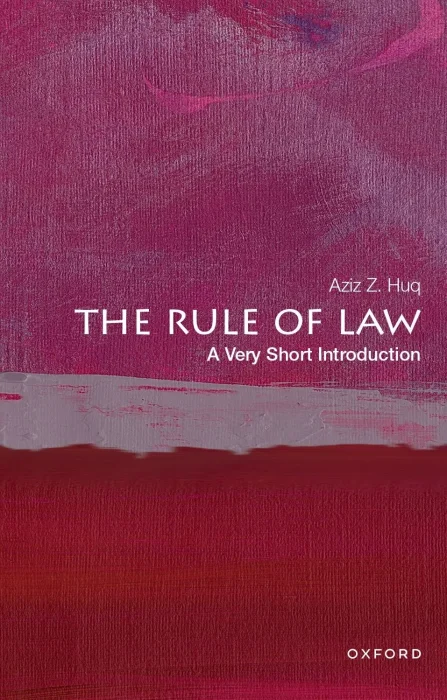The Rule of Law: A Very Short Introduction (Very Short Introductions)