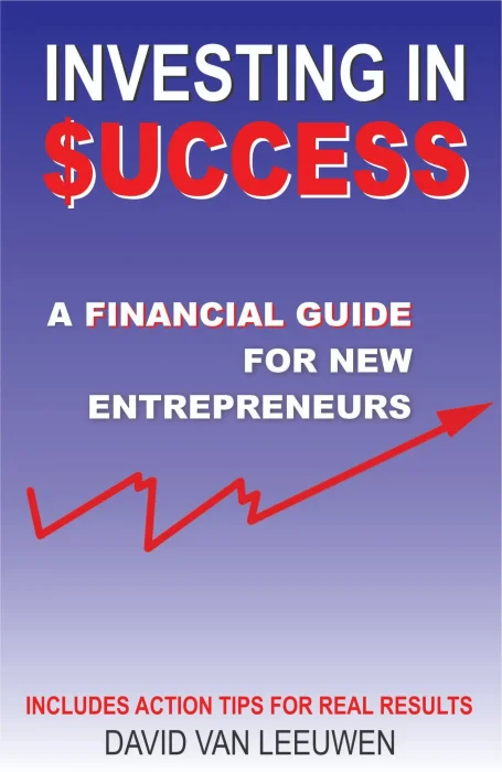 Investing in Success: A Financial Guide for New Entrepreneurs
