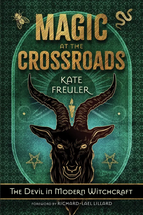 Magic at the Crossroads: The Devil in Modern Witchcraft