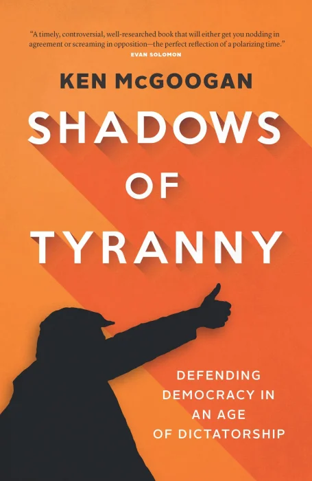Shadows of Tyranny: Defending Democracy in an Age of Dictatorship