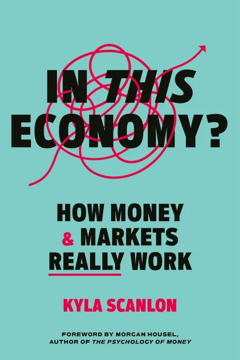 In This Economy?: How Money and Markets Really Work&#44; UK Edition