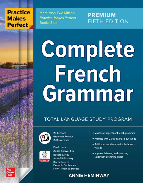Complete French Grammar (Practice Makes Perfect), 5th Premium Edition