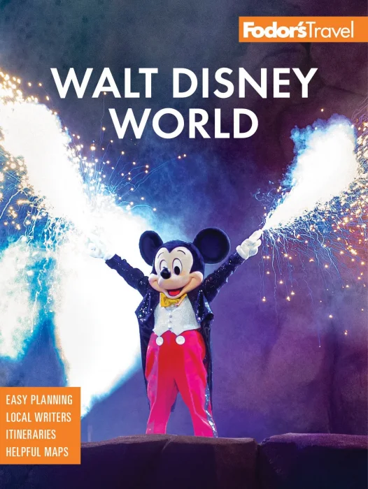 Fodor's Walt Disney World: with Universal and the Best of Orlando (Fodor's Travel Guides)&#44; 22nd Edition