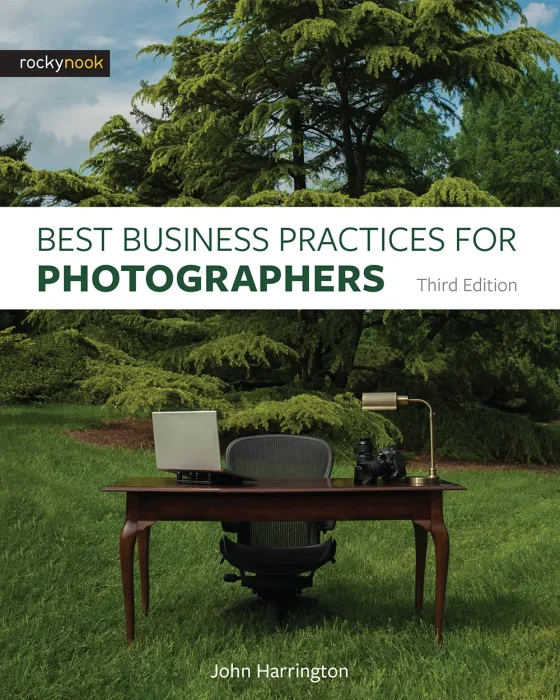Best Business Practices for Photographers&#44; 3rd Edition