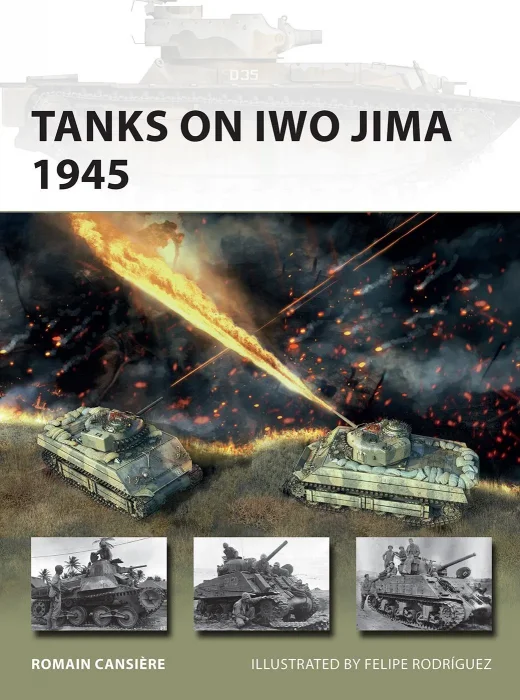Tanks on Iwo Jima 1945 (New Vanguard #329)