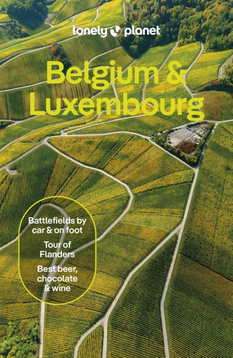 Lonely Planet Belgium & Luxembourg&#44; 9th Edition