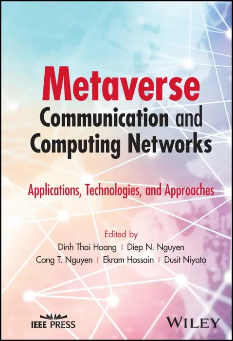 Metaverse Communication and Computing Networks: Applications&#44; Technologies&#44; and Approaches