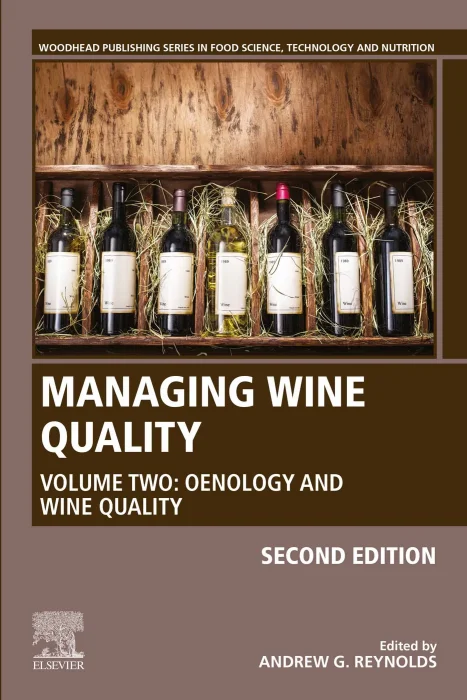 Managing Wine Quality, Volume 2: Oenology and Wine Quality, 2nd Edition
