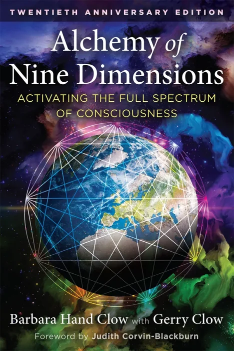 Alchemy of Nine Dimensions: Activating the Full Spectrum of Consciousness&#44; 3rd Edition
