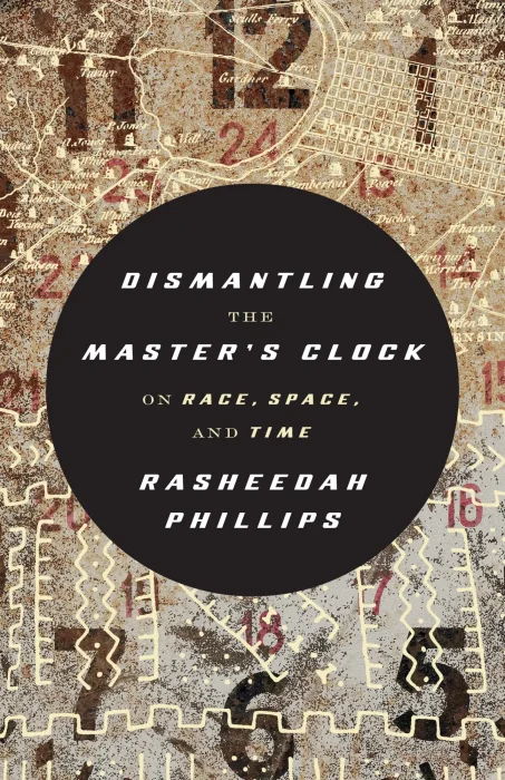 Dismantling the Master's Clock: On Race&#44; Space&#44; and Time