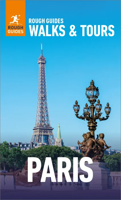 Rough Guides Walks and Tours Paris: Top 20 Itineraries for Your Trip (Rough Guides Walks and Tours)