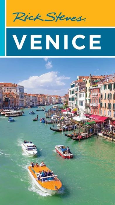 Rick Steves Venice (Rick Steves Travel Guide)&#44; 18th Edition