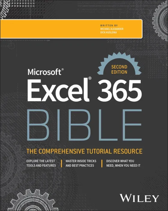 Microsoft Excel 365 Bible&#44; 2nd Edition