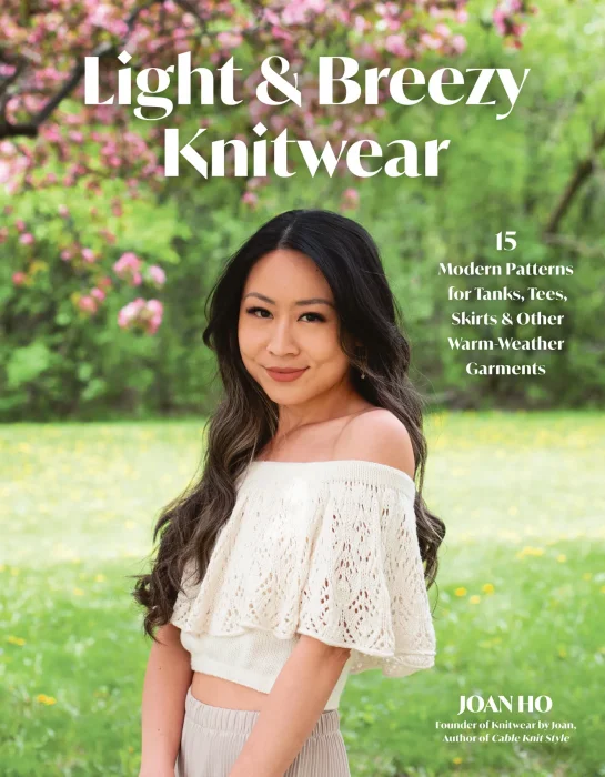 Light & Breezy Knitwear: 15 Modern Patterns for Tanks&#44; Tees&#44; Skirts & Other Warm-Weather Garments