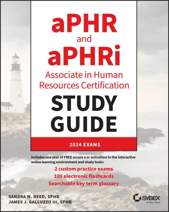 aPHR and aPHRi Associate in Human Resources Certification Study Guide: 2024 Exams (Sybex Study Guide)