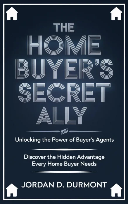 The Home Buyer's Secret Ally: Unlocking the Power of Buyer's Agent