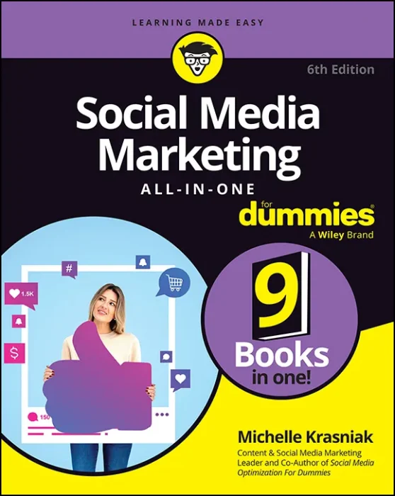 Social Media Marketing All-in-One For Dummies&#44; 6th Edition
