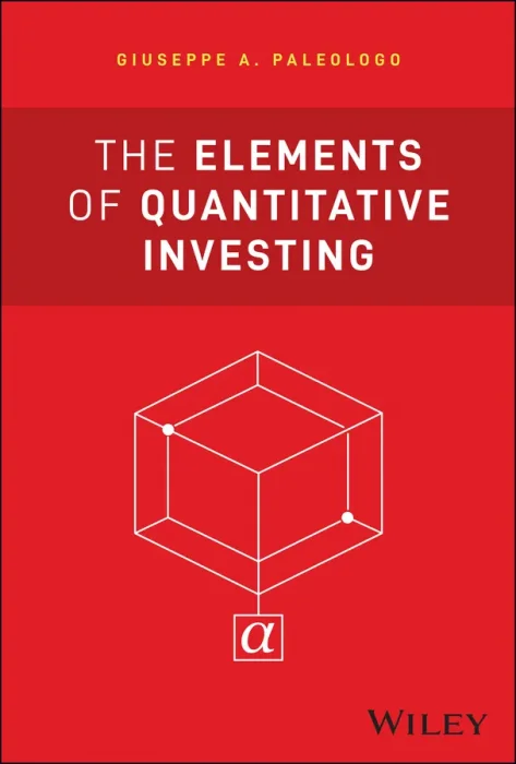 The Elements of Quantitative Investing (Wiley Finance)