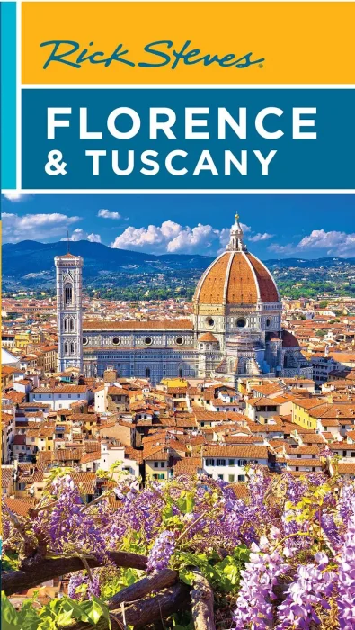 Rick Steves Florence & Tuscany&#44; 20th Edition