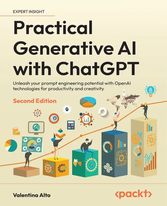 Practical Generative AI with ChatGPT&#44; 2nd Edition