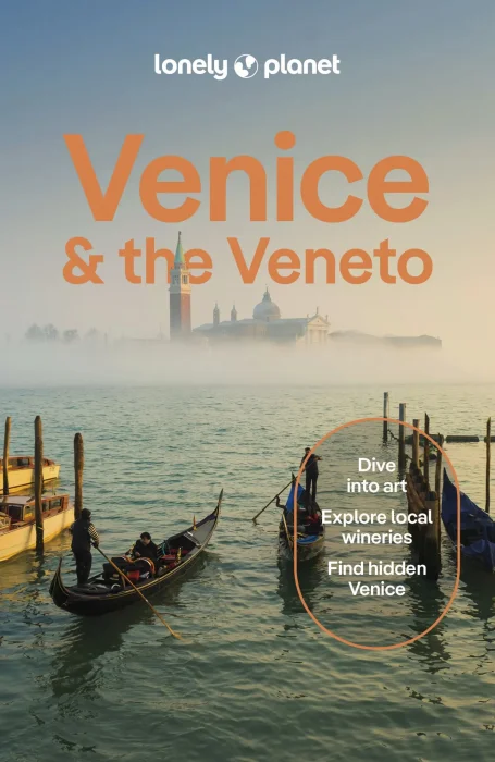 Lonely Planet Venice & the Veneto&#44; 12th Edition