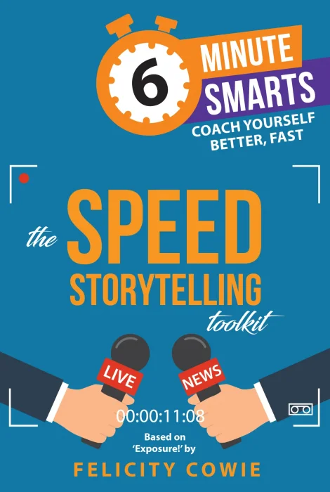 The Speed Storytelling Toolkit (6-Minute Smarts)