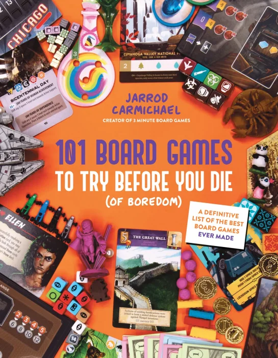 101 Board Games to Try Before You Die (Of Boredom): A Definitive List of the Best Board Games Ever Made