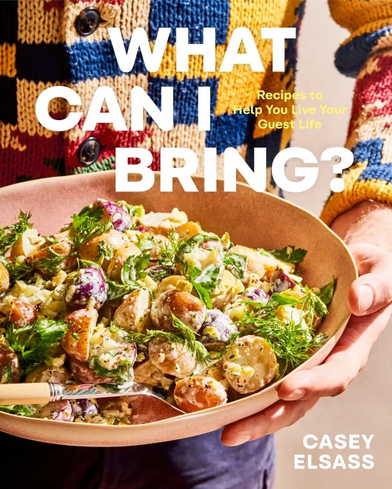 What Can I Bring?: Recipes to Help You Live Your Guest Life: A Cookbook