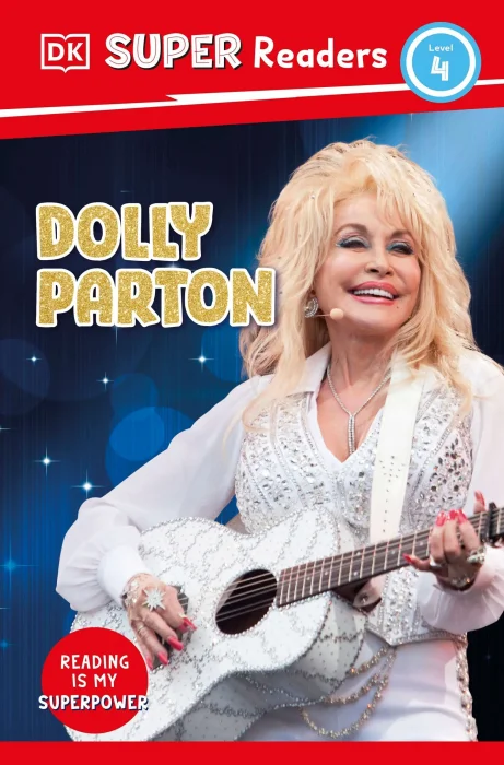 Dolly Parton (DK Super Readers&#44; Level 4)